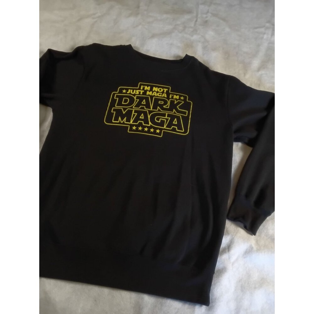 Im Not Just Maga Im Dark Maga Sweatshirt XL Trump